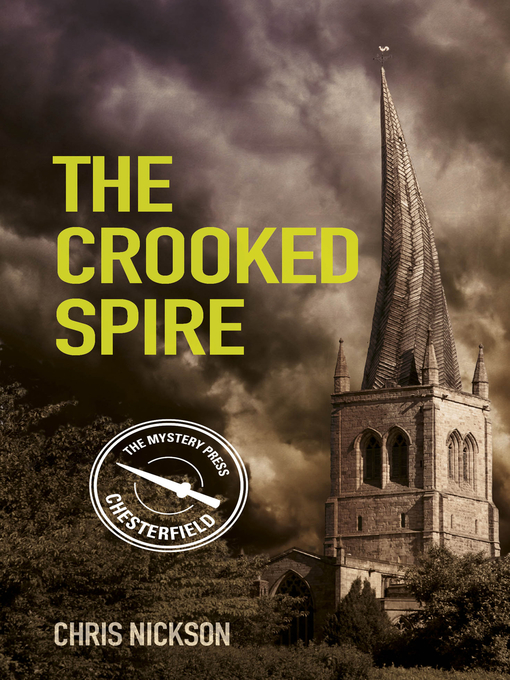 Title details for The Crooked Spire by Chris Nickson - Available